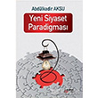 Yeni Siyaset Paradigmas Orient Yaynlar