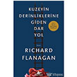 Kuzeyin Derinliklerine Giden Dar Yol Pegasus Yaynlar