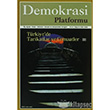 Trkiyede Tarikatlar ve Cemaatler 3 Demokrasi Platformu Say: 8 Orion Kitabevi