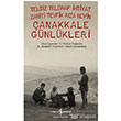 Telsiz Telgraf htiyat Zabiti Tevfik Rza Bey`in anakkale Gnlkleri   Bankas Kltr Yaynlar