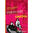Psikiyatri ve Sinema Okuyan Us Yayn