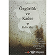 zgrlk ve Kader Okuyan Us Yayn