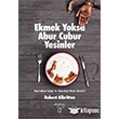 Ekmek Yoksa Abur Cubur Yesinler Otonom Yaynclk