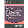 Eitim rgtlerinde Kuramdan Uygulamaya Gdleme Nobel Yaynlar