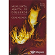 Muallakta, Araf`ta ve Dlerde Okuyan Us Yayn