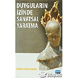 Duygularn zinde Sanatsal Yaratma Nobel Yaynlar