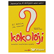 Kokoloji 1 - Bil Bakalm Sen Kimsin ? Okuyan Us Yayn