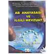 AB Anayasas ve lgili Mevzuat Orion Kitabevi
