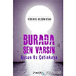 Burada Sen Varsn P Kitap Yaynclk