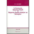  Hukukunda Geersiz Fesih ve Geersiz Feshin Hkm ve Sonular Turhan Kitabevi