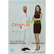 Fark Etmeden Diyet`le Sorular - Cevaplar Okuyan Us Yayn
