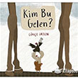 Kim Bu Gelen? Gn Kitapl