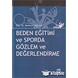 Beden Eitimi ve Sporda Gzlem ve Deerlendirme Nobel Yaynlar