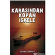 Karasndan Kopan skele Tun Yaynclk