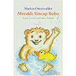 Merakl Sincap Bobo Paloma Yaynevi