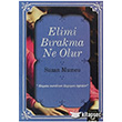 Elimi Brakma Ne Olur Okuyan Us Yayn
