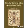 Beyond The Glory Of The Sultans Cantemirs View Of The Turks Pan Yaynclk
