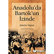 Anadolu`da Bartokun zinde Pan Yaynclk