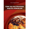 Trk D Politikasnn Balca Sorunlar Turhan Kitabevi