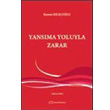 Yansma Yoluyla Zarar Turhan Kitabevi
