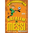 Hayalim Messi 3 Yolun Sonu Pinus Kitap