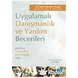 Uygulamal Danmanlk ve Yardm Becerileri Nobel Yaynlar