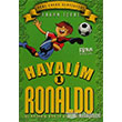 Hayalim Ronaldo 1 Bu Kadarn Bende Beklemiyorum Pinus Kitap