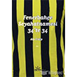 Fenerbahe Seyahatnamesi 34 te 34 Potkal Kitap Yaynlar