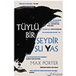 Tyl Bir eydir u Yas Monokl Yaynlar