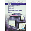 Grsel Programlamaya Giri : Visual Basic ve Visual C# Nobel Yaynlar