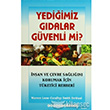 Yediimiz Gdalar Gvenli mi? Prestij Yaynlar