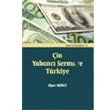 in Yabanc Sermaye Trkiye Turhan Kitabevi