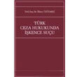 Trk Ceza Hukukunda kence Suu Turhan Kitabevi