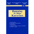 Dantay 10. Daire Kararlar Cilt 1 Turhan Kitabevi