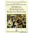 19. Yzyl Avrupas`nda Burjuva Toplumu letiim Yaynevi