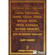 Yedi Ayetler, Ricali Gayb Duas, Yasin, Tebareke, Amme, Vaka, Cuma, Duhan, Secde, Fetih, Rahman, Kyame Sureleri Pamuk Yaynclk