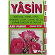 Yasin, Tebareke, Amme, Vaka, Rahman, Cuma, Duhan, Secde, Kyame, Sureleri ve Dualar Pamuk Yaynclk