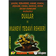 Yasin, Tebareke, Amme, Vaka, Kyame, Cuma, Duhan, Fetih, Secde Sureleri Faziletli Dualar ve Manevi Tedavi Rehberi Pamuk Yaynclk