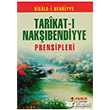Tarkat- Nakbendiyye Prensipleri Pamuk Yaynclk
