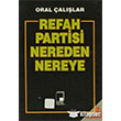 Refah Partisi Nereden Nereye Pencere Yaynlar