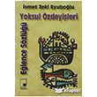 Yoksul zdeyileri Elence Szl Pencere Yaynlar