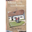Mirad a Boy from Bosnia Pearson Education Yaynclk