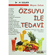 Meyve Sebze zsuyu ile Tedavi Platform Yaynlar