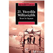 21. Yzylda Milliyetilik Teori ve Siyaset letiim Yaynevi