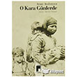 O Kara Gnlerde Pencere Yaynlar