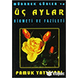 Mbarek Gnler ve  Aylar Hikmeti ve Fazileti Pamuk Yaynclk