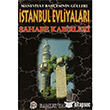 stanbul Evliyalar Sahabe Kabirleri Pamuk Yaynclk