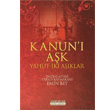 Kanun i Ak Yahut ki Aklar Sahhaflar Kitap Saray