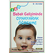 Bebek Geliiminde Oynayarak renme - 0-36 Aylar Platform Yaynlar