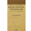 Nbvvet ve Velayet Merkezli Kelam Tasavvuf Tartmalar Sarka Yaynlar
